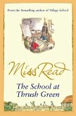 The School At Thrush Green (eBook, ePUB)