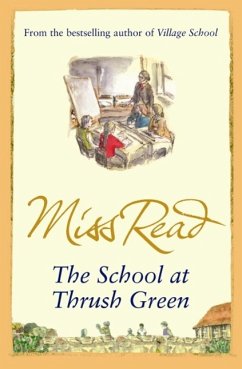 The School At Thrush Green (eBook, ePUB) - Read, Miss