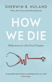 How We Die (eBook, ePUB)