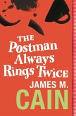 The Postman Always Rings Twice (eBook, ePUB) The Postman Always Rings Twice (eBook, ePUB)
