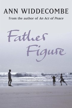 Father Figure (eBook, ePUB) - Widdecombe, Ann