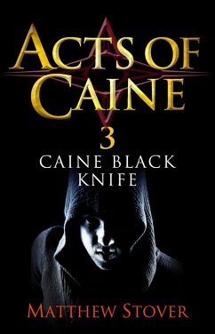 Caine Black Knife (eBook, ePUB) - Stover, Matthew