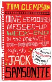One Seriously Messed-Up Weekend (eBook, ePUB)