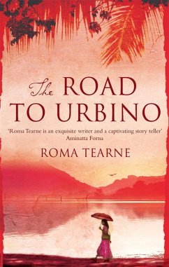 The Road to Urbino (eBook, ePUB) - Tearne, Roma