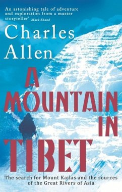 A Mountain In Tibet (eBook, ePUB) - Allen, Charles