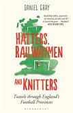 Hatters, Railwaymen and Knitters (eBook, ePUB)