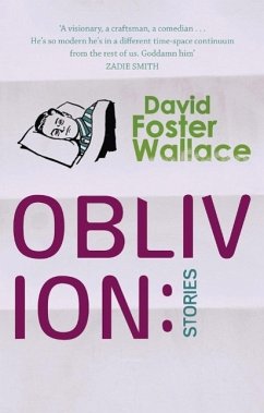Oblivion: Stories (eBook, ePUB) - Foster Wallace, David