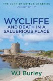 Wycliffe and Death in a Salubrious Place (eBook, ePUB)