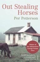 Out Stealing Horses (eBook, ePUB) - Petterson, Per