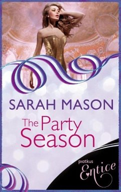 The Party Season (eBook, ePUB) - Mason, Sarah