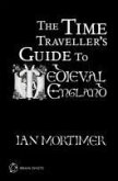 The Time Traveller's Guide to Medieval England Brain Shot (eBook, ePUB)