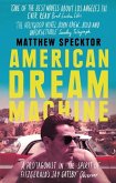 American Dream Machine (eBook, ePUB) American Dream Machine (eBook, ePUB)