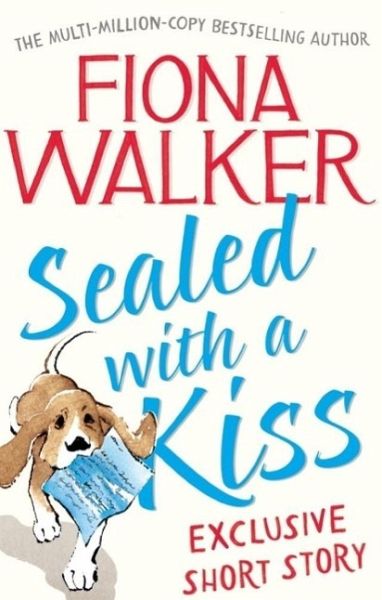 Sealed with a Kiss: Exclusive Short Story (eBook, ePUB)