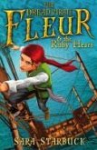 Dread Pirate Fleur and the Ruby Heart (eBook, ePUB)