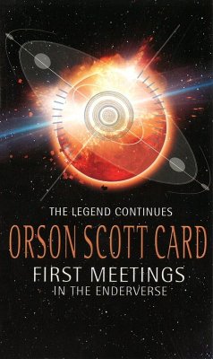Cover First Meetings: In The Enderverse (eBook, ePUB)