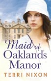 Maid of Oaklands Manor (eBook, ePUB)