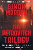 The Petrovitch Trilogy (eBook, ePUB) The Petrovitch Trilogy (eBook, ePUB)