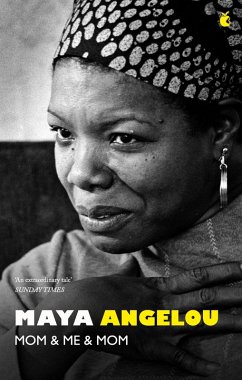 Mom and Me and Mom (eBook, ePUB) - Angelou, Maya