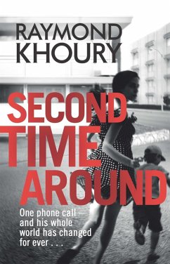 Second Time Around (eBook, ePUB) - Khoury, Raymond Second Time Around (eBook, ePUB) - Khoury, Raymond