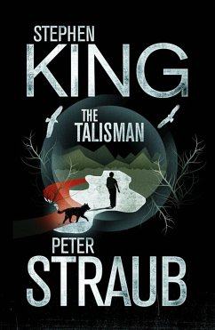 The Talisman (eBook, ePUB) - King, Stephen; Straub, Peter