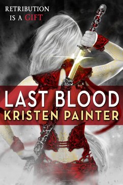 Last Blood (eBook, ePUB) - Painter, Kristen