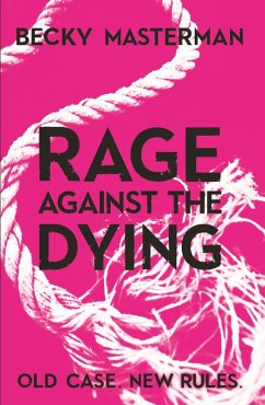 Rage Against the Dying (eBook, ePUB) - Masterman, Becky