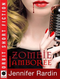 Zombie Jamboree (eBook, ePUB) - Rardin, Jennifer Zombie Jamboree (eBook, ePUB) - Rardin, Jennifer