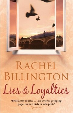 Lies and Loyalties (eBook, ePUB) - Billington, Rachel