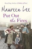 Put Out the Fires (eBook, ePUB)