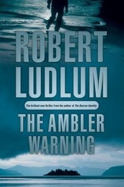 The Ambler Warning (eBook, ePUB) - Ludlum, Robert