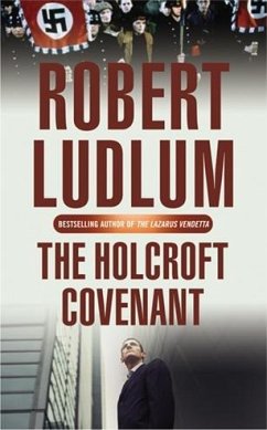 The Holcroft Covenant (eBook, ePUB) - Ludlum, Robert