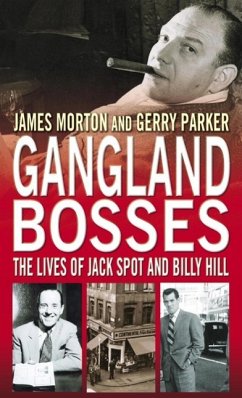 Gangland Bosses (eBook, ePUB) - Morton, James; Parker, Jerry; Parker, Gerry