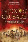 The Fools' Crusade (eBook, ePUB)