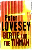 Bertie and the Tinman (eBook, ePUB)