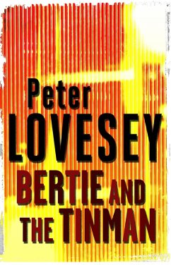 Bertie and the Tinman (eBook, ePUB) - Lovesey, Peter