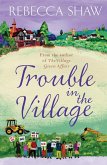 Trouble in the Village (eBook, ePUB)