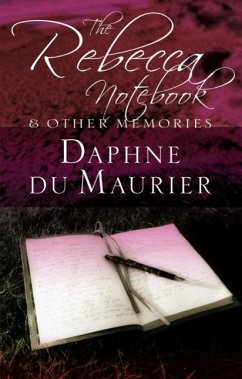 The Rebecca Notebook (eBook, ePUB) - Du Maurier, Daphne