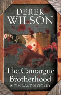 The Camargue Brotherhood (eBook, ePUB) - Wilson, Derek