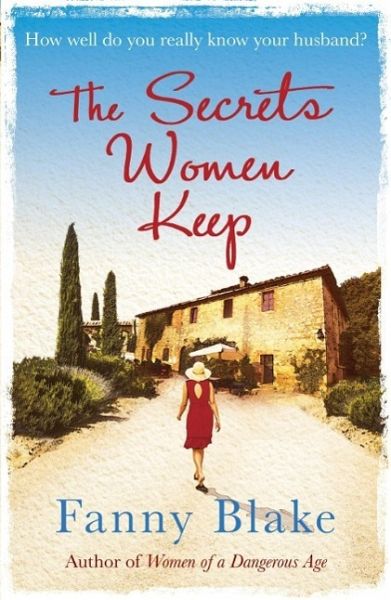 The Secrets Women Keep (eBook, ePUB) The Secrets Women Keep (eBook, ePUB)