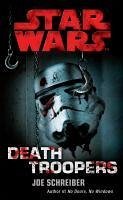 Star Wars: Death Troopers (eBook, ePUB) - Schreiber, Joe