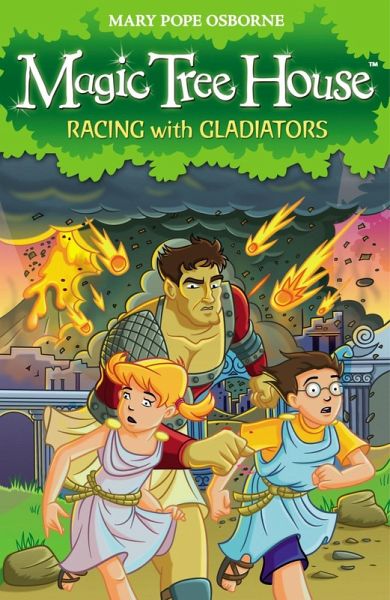 Magic Tree House 13: Racing With Gladiators (eBook, ePUB) Magic Tree House 13: Racing With Gladiators (eBook, ePUB)