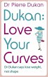 Love Your Curves: Dr Dukan Says Lose... - Bild 1
