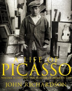 A Life of Picasso Volume II (eBook, ePUB) - Richardson, John