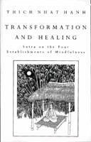 Transformation And Healing (eBook, ePUB) - Hanh, Thich Nhat
