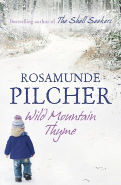 Wild Mountain Thyme (eBook, ePUB) - Pilcher, Rosamunde