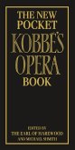 The New Pocket Kobbé's Opera Book (eBook, ePUB)