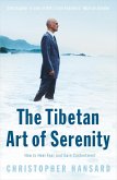 The Tibetan Art of Serenity (eBook, ePUB)