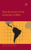 True Account of the Conquest of Peru (eBook, PDF)