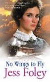 No Wings To Fly (eBook, ePUB)