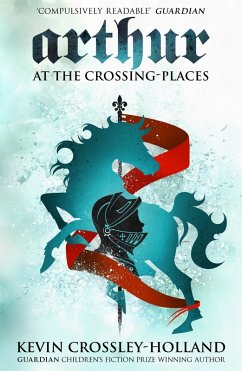 At the Crossing Places (eBook, ePUB) - Crossley-Holland, Kevin